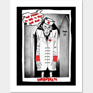 Nurseferatu is here for some blood Posters and Art